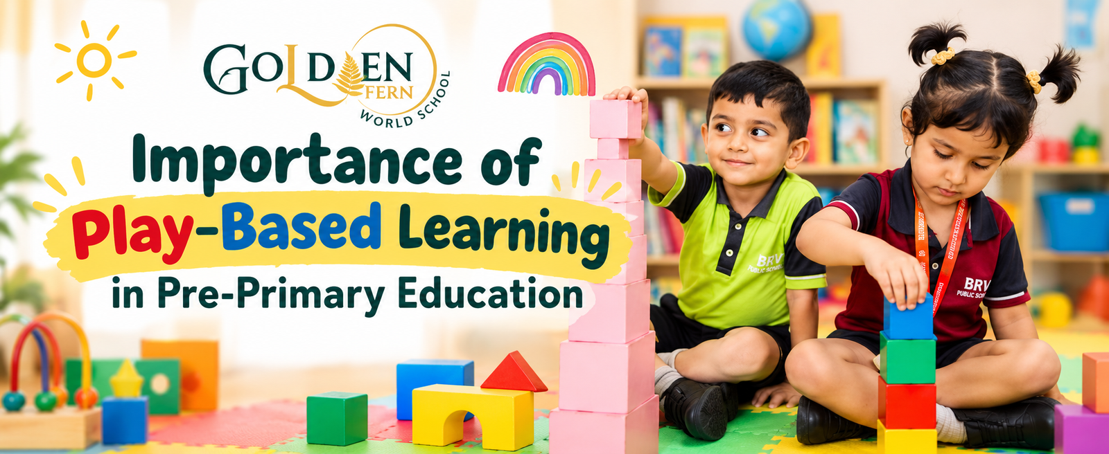Children participating in play based learning activities at Golden Fern World School